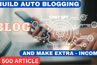 build your ai auto blogging wordpress site with 1k articles by openai chat gpt4