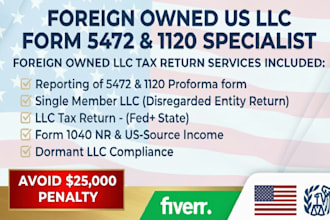 do USA foreign owned llc tax return 5472 and 1120