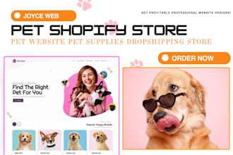 build pet website pet shopify dropshipping store for dog, cat, pet care website