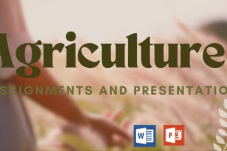do all kind of assignments  related to agriculture