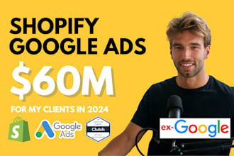 be your shopify google ads expert