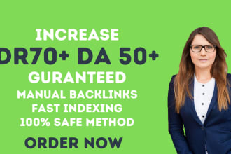 increase domain rating 70, moz da, tf with seo backlink