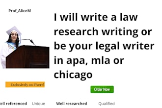 write a law research writing or be your legal writer in apa, mla or chicago