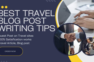 write a best travel blog post or business articles
