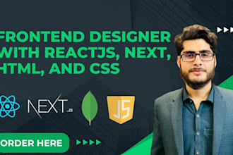 be your reactjs, nextjs, HTML, CSS website frontend developer