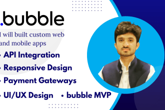 develop bubble io mobile and web apps API integration and mvp