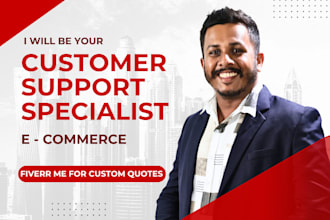 manage the customer support service of your ecommerce store , virtual assistance