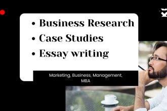do essay writing, case study analysis, summaries and marketing research writing