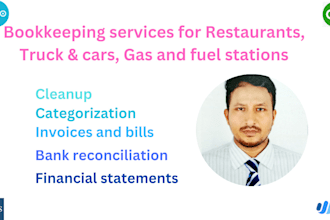 do bookkeeping for restaurants, trucks, cars, autos,  fuel, and gas station