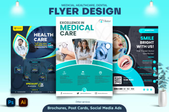 design attractive medical, dental, healthcare flyer, social media ads