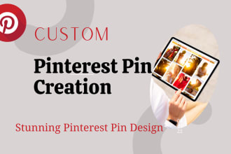 custom design beautiful pinterest pins for your brand