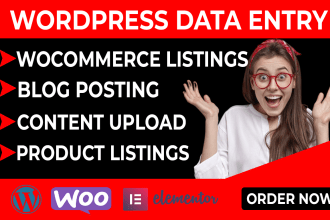 do 100 wordpress data entry and woocommerce product