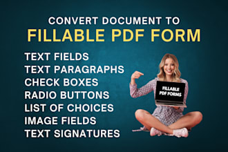 create a fillable PDF form or covert to fillable PDF form
