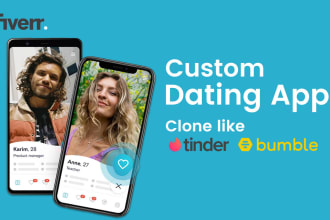 design and develop custom dating app like tinder and bumble