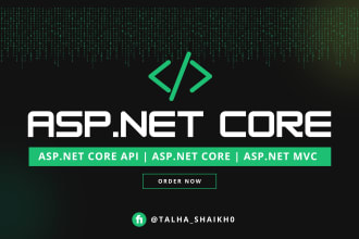 develop asp dot net core API and asp net web applications