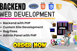 fix backend with php and build website with html, javascript
