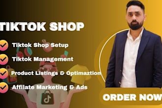 setup tik tok shop and manage tiktok shop for maximum growth