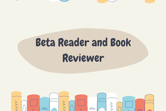 beta read your novel to provide constructive feedback
