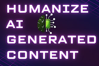 humanize ai content, edit and rewrite it