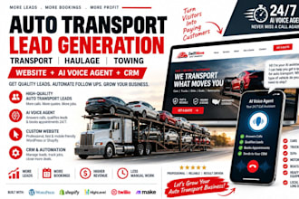 generate auto car transport, shipping towing leads, ai voice agent crm website