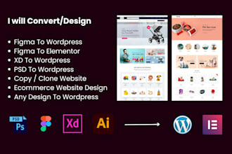 convert figma to wordpress or elementor , PSD to wordpress, xd to wordpress