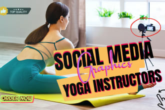 design social media graphics, posts for yoga instructors, elevate yoga presence