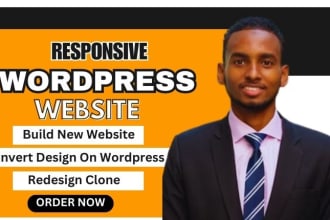 design, redesign, build, rebuild, clone, edit, fix or revamp wordpress website