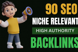build 90 high authority SEO dofollow backlinks