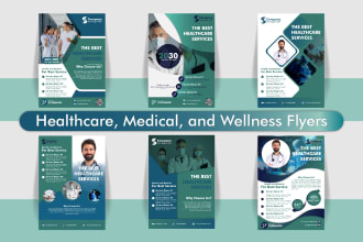 design professional healthcare, medical, and wellness flyers