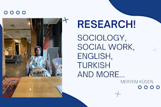 write research on sociology, social work, english and more