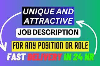 create and write a perfect job description for any position to your company