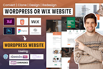 convert figma, xd,HTML, squarespace, wix to wordpress website elementor pro,divi