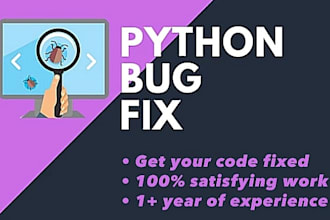 fix your python bugs and errors