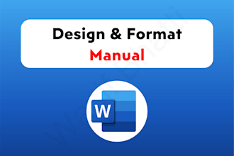 design and format training, user and instruction manual in microsoft ms word