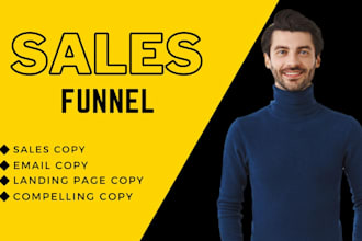 write sales copy for sales funnel, sales page, email copy, and ads copywriting