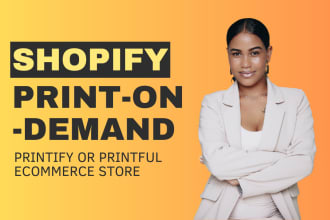 set up shopify printful or printify, shopify print on demand store