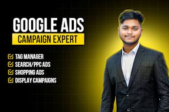 set up and manage google ads PPC campaign for your business