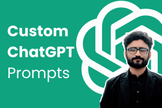 do custom chat gpt prompt , improve your chat gpt prompt