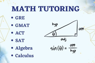 tutor gre, act, sat math, algebra and calculus