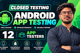 provide real testers for google play closed testing for 14 days