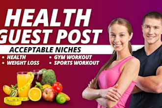 publish your guest post on a health and fitness blog with a dofollow backlink