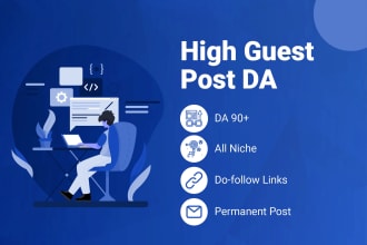 provide you guest posts on the da 90 websites
