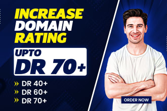 boost increase ahrefs DR domain rating upto 70 in 10 days