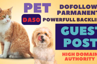 provide guest post high da dofollow backlink on pet blog
