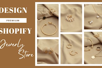 design 7 figure shopify jewelry store for USA, UK or build your branded website