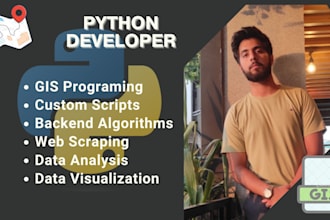 write python scripts for all tasksand gis programming