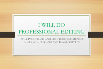 proofread and edit, and format text in apa, chicago, mla and harvard style