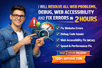 resolve all web problems, debug, web accessibility and fix errors in just 2 hour