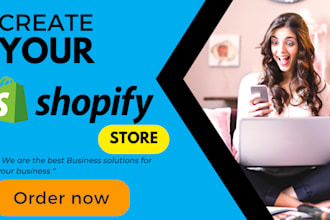 build your shopify website, online store or dropshipping store
