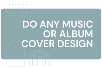 do album artwork, music cover art, single, song, mixtape, cd, ep, podcast design
